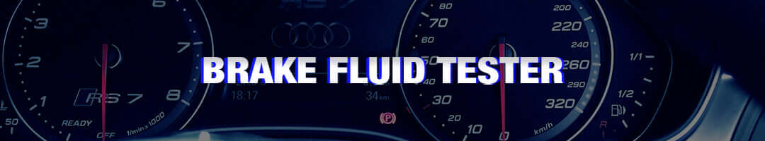Brake Fluid Tester